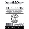 Smooth & Sassy bourbon barrel aged