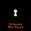 El Secret Més Secret