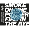 Smoke On the Porter, Fire In the Rye