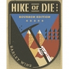 Hike Or Die // Bourbon