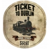 Ticket To Dublin