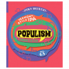 Populism Idarado Edition