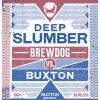 BrewDog VS Buxton - Deep Slumber