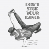 Don't Stop Your Dance