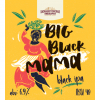 BIG BLACK MAMA