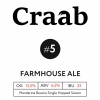 #5 Farmhouse Ale