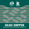 Quad Hopper