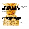 Thug Life Pineapple