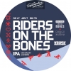 Riders on the Bones