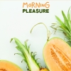 Morning Pleasure