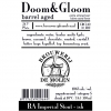 Doom & Gloom Barrel Aged