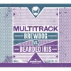 BrewDog VS Bearded Iris: Multitrack