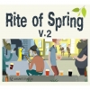 Rite of Spring v.2