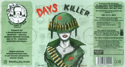 Этикетка пива Days Killer от пивоварни Betty Joy Brew. Изображение №1 (фото: Андрей Атаевв)